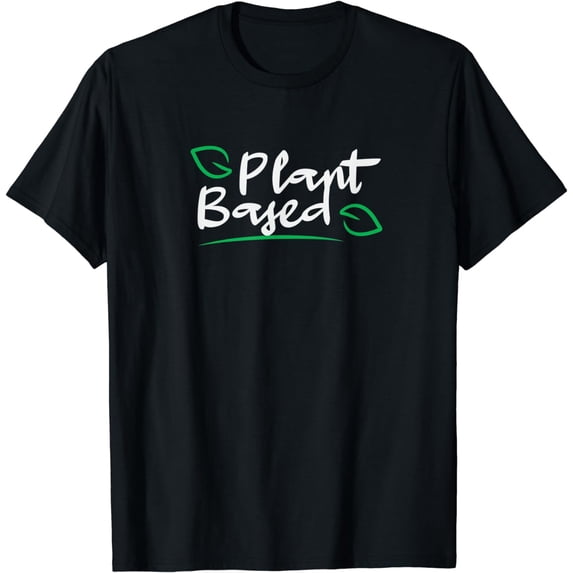 Plant Based Vegan Vegetarian Diet T-Shirt