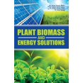 thumbnail image 1 of Plant Biomass and Energy Solutions, (Hardcover), 1 of 1