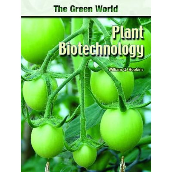Pre-Owned Plant Biotechnology (Library Binding) 0791089649 9780791089644