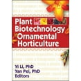 thumbnail image 1 of Plant Biotechnology in Ornamental Horticulture, (Paperback), 1 of 1