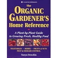 thumbnail image 1 of Pre-Owned The Organic Gardener's Home Reference: A Plant-By-Plant Guide to Growing Fresh, Healthy Food (Paperback) 0882668390 9780882668390, 1 of 1