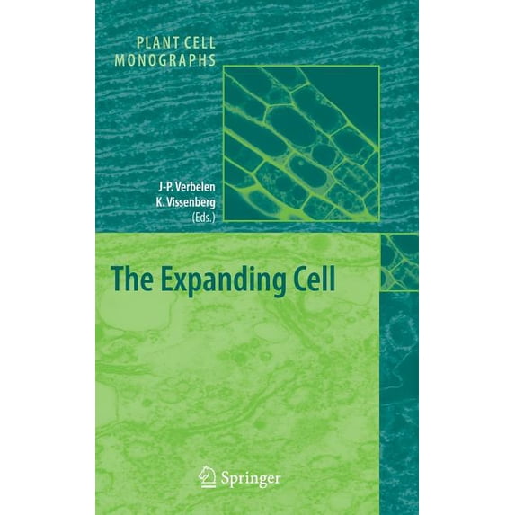 Plant Cell Monographs The Expanding Cell, Book 5, (Hardcover)