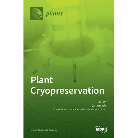 Plant Cryopreservation, (Hardcover)