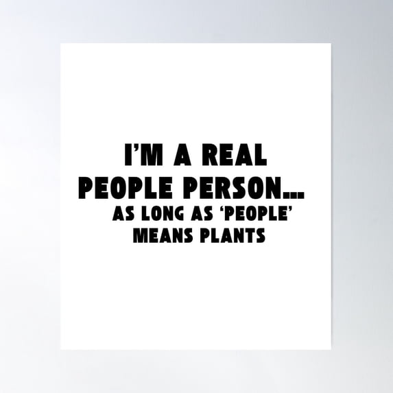Plant Design Plant Person Antisocial Tshirt Nature Lover I Am A Plant Lover Im Not A People Person Poster Wall Art, Modern Wall Decor For Living Room Bedroom, 16x24 UNFRAMED