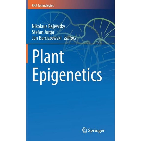 Plant Epigenetics 1st ed. 2017