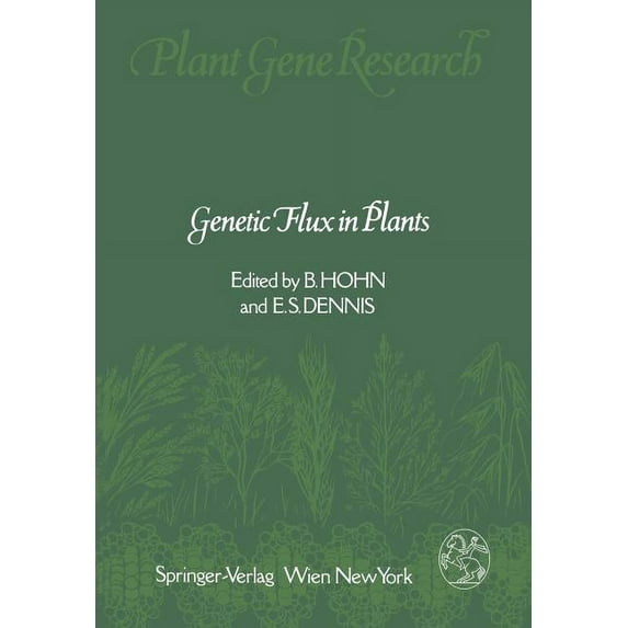 Plant Gene Research Genetic Flux in Plants, (Paperback)