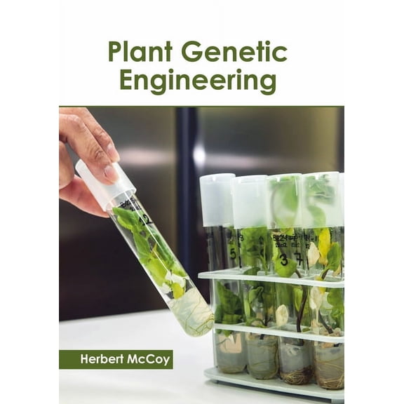 Plant Genetic Engineering, (Hardcover)
