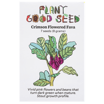 Plant Good Seed Crimson Flowered Fava Seeds: Rare Heirloom Pink Fragrant Flowers, Certified Organic