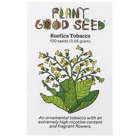 Plant Good Seed Rustica Tobacco Seeds for Planting: Full Sun Perennial, Pest Control, 100 seed packet