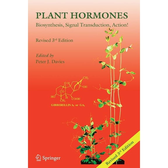 Plant Hormones: Biosynthesis, Signal Transduction, Action!, (Paperback)