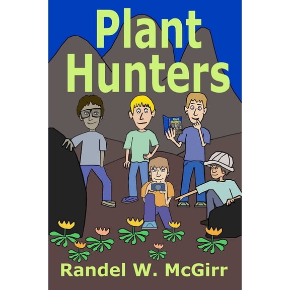 Plant Hunters, (Paperback)