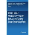 thumbnail image 1 of Plant Male Sterility Systems for Accelerating Crop Improvement, (Hardcover), 1 of 1