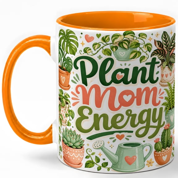 Plant Mom Energy Coffee Mug, Cute Houseplant Lover Garden Quote Design, 11 oz Ceramic Cup