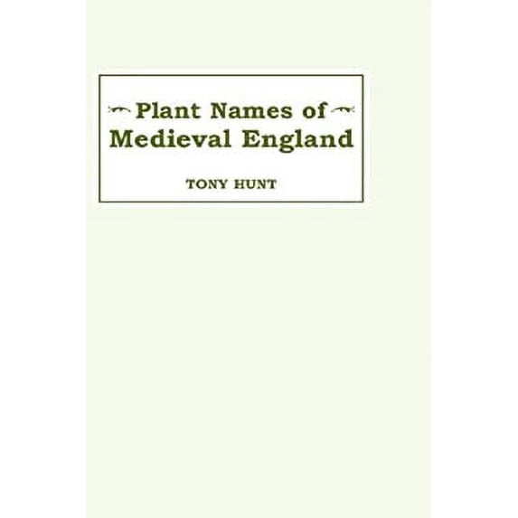 Pre-Owned Plant Names of Medieval England 9780859912730