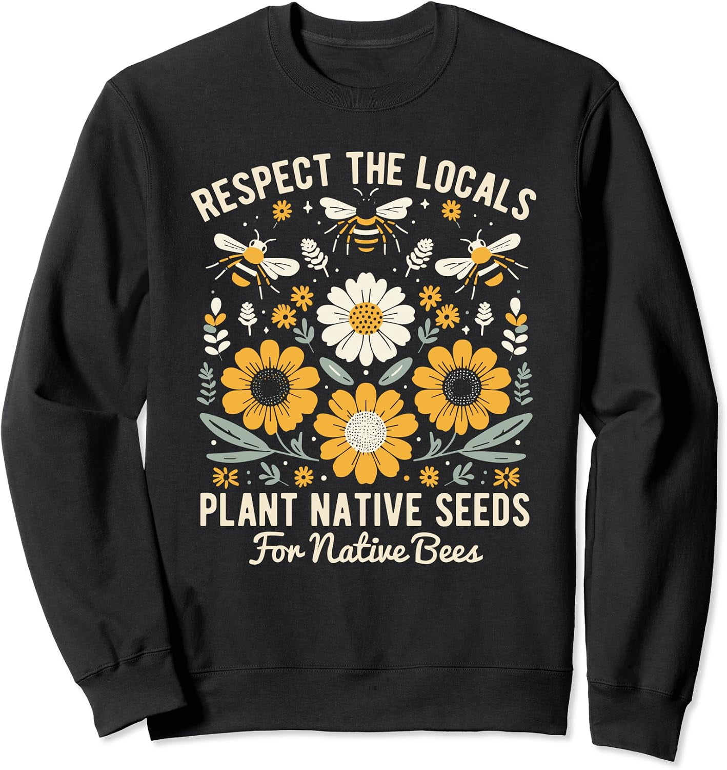 Native Pork Plant Native Seeds For Bees Sweatshirt - Walmart.com
