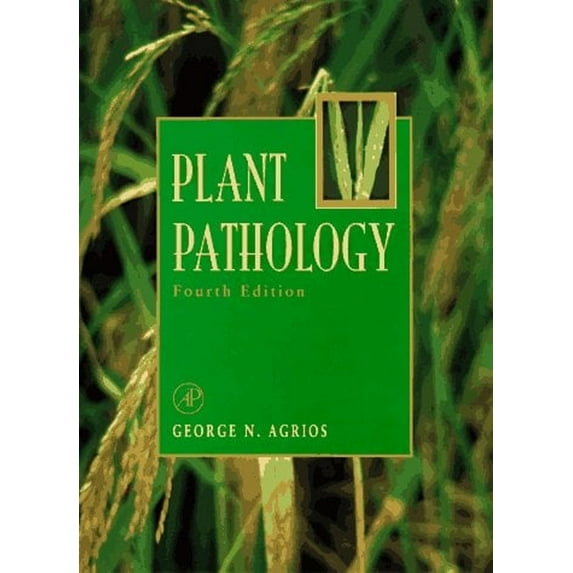 Pre-Owned Plant Pathology, Fourth Edition (Hardcover) 0120445646 9780120445646