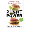 thumbnail image 1 of Pre-Owned Plant Power : Flip Your Plate, Change Your Weight (Hardcover), 1 of 1