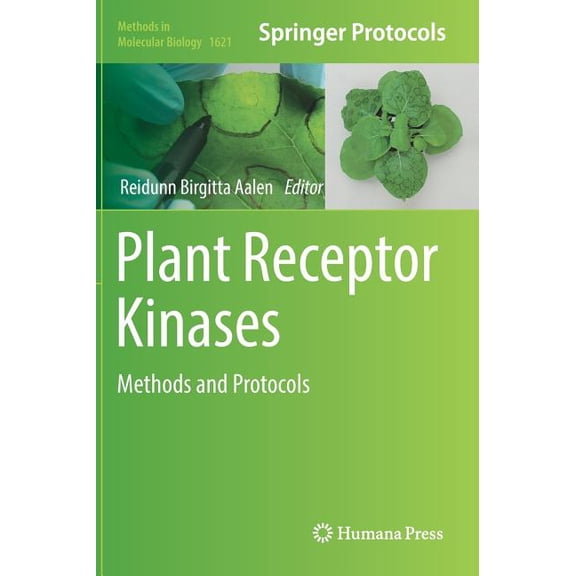 Plant Receptor Kinases: Methods and Protocols