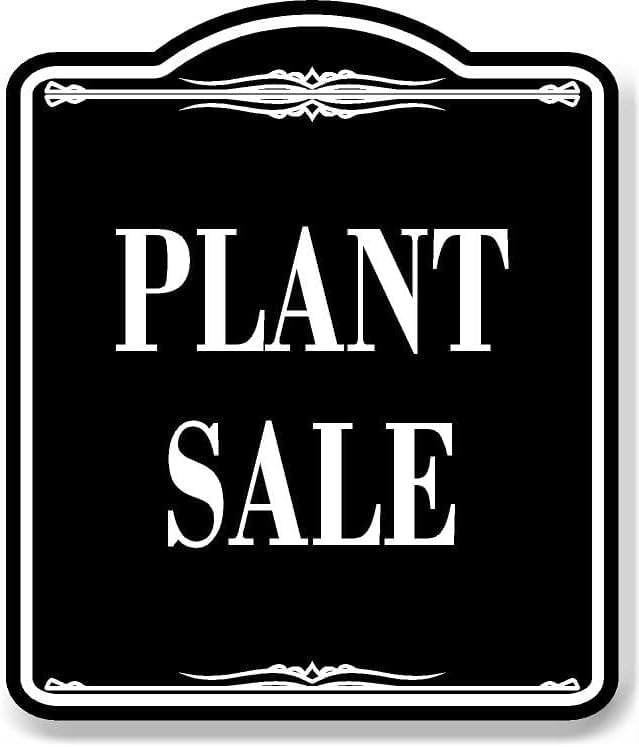 Plant Sale BLACK Aluminum Composite Sign, 20"24"