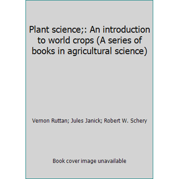 Pre-Owned Plant Science,2/E: Human Endvr (Hardcover) 0716707136 9780716707134