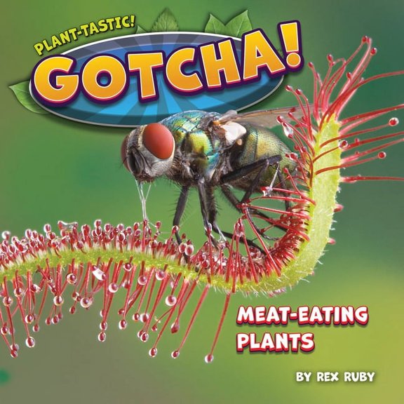 Plant-Tastic! Gotcha!, (Paperback)