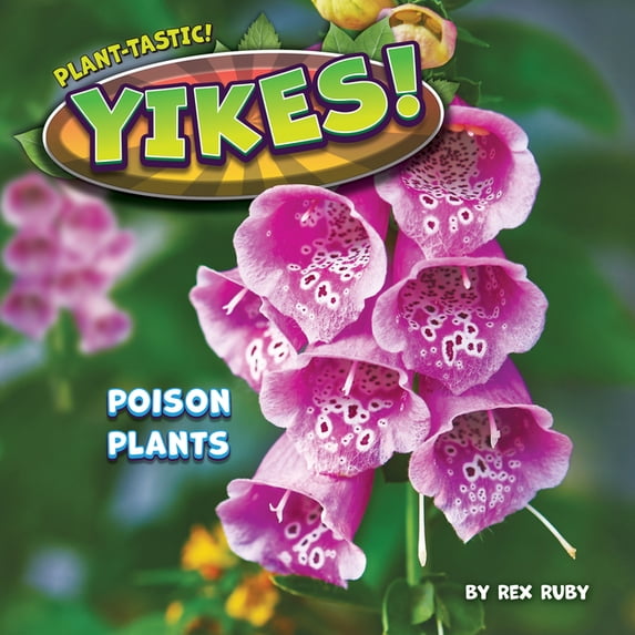 Plant-Tastic! Yikes!, (Hardcover)