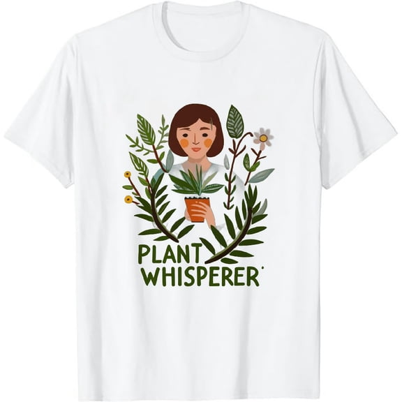 Plant Whisperer, Funny Hobby Gardening T-Shirt