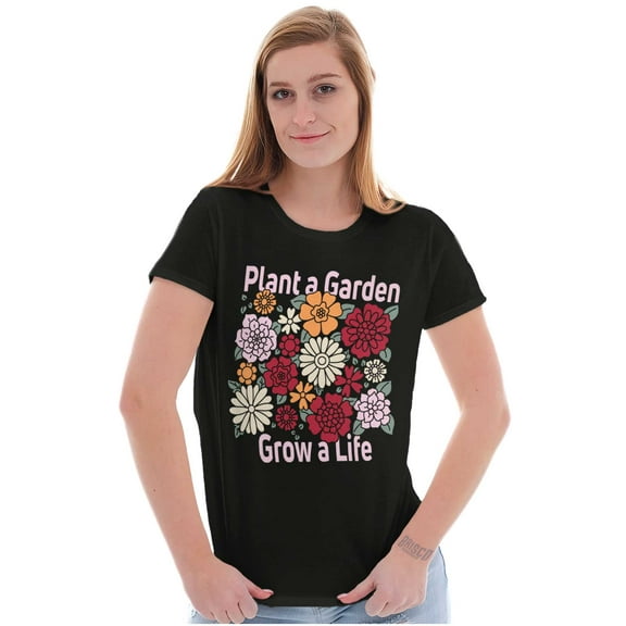 Plant a Garden Grow A Life Flowers Womens Slim Fit Graphic Tee Brisco Brands L