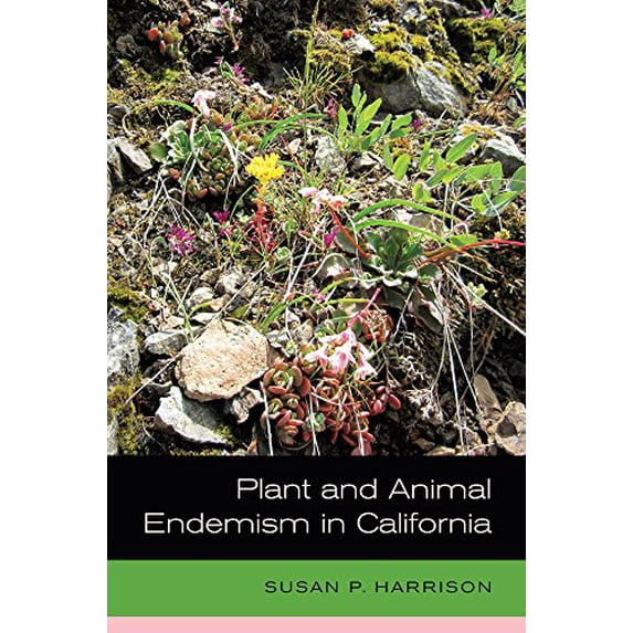 Pre-Owned Plant and Animal Endemism in California Hardcover