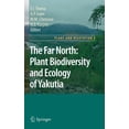 thumbnail image 1 of Plant and Vegetation The Far North: Plant Biodiversity and Ecology of Yakutia, Book 3, (Hardcover), 1 of 1