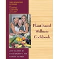 thumbnail image 1 of Plant-based Wellness Cookbook: Three Generations of Cooking with the Doctor, the Dietitian, and the Diva, 1 of 1