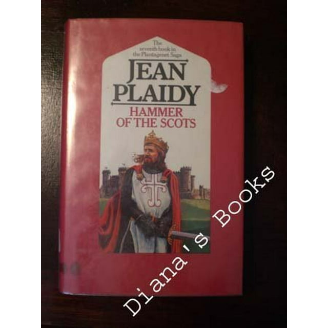PreOwned Saga / Jean Plaidy Hammer of the Scots