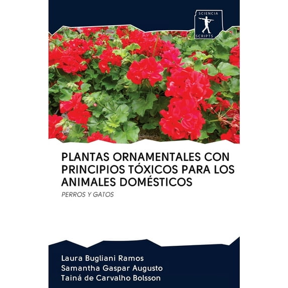 Plantas Ornamentales Con Principios Tóxicos Para Los Animales Domésticos (Paperback)