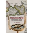 thumbnail image 1 of Plantation Acres: Mapping Ireland, the Irish land surveyor and his maps, (Paperback), 1 of 1