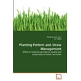 thumbnail image 1 of Planting Pattern and Straw Management (Paperback), 1 of 1