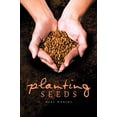 thumbnail image 1 of Pre-Owned Planting Seeds Paperback, 1 of 1