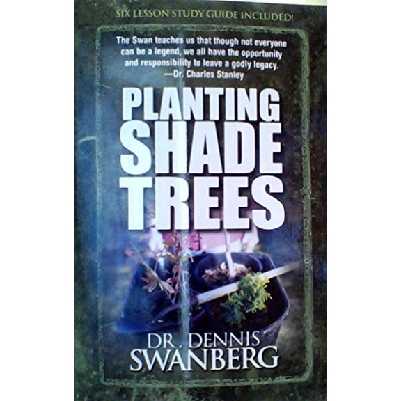 Pre-Owned Planting Shade Trees (Paperback) 0996091017 9780996091015