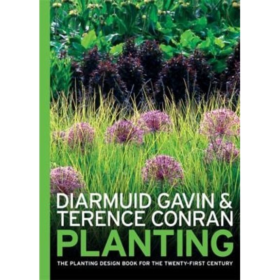 Pre-Owned Planting: The Planting Design Book for the 21st Century (Hardcover) 1840915293 9781840915297