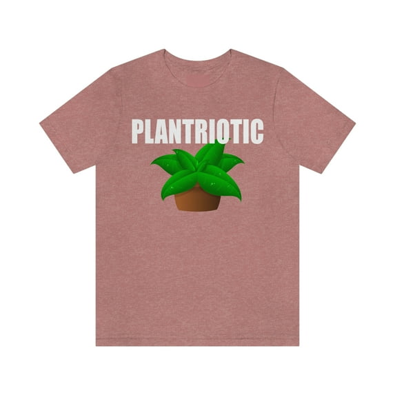 Plantriotic Shirt, Plant Lover Shirts