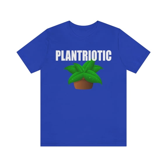 Plantriotic Shirt, Plant Lover Shirts