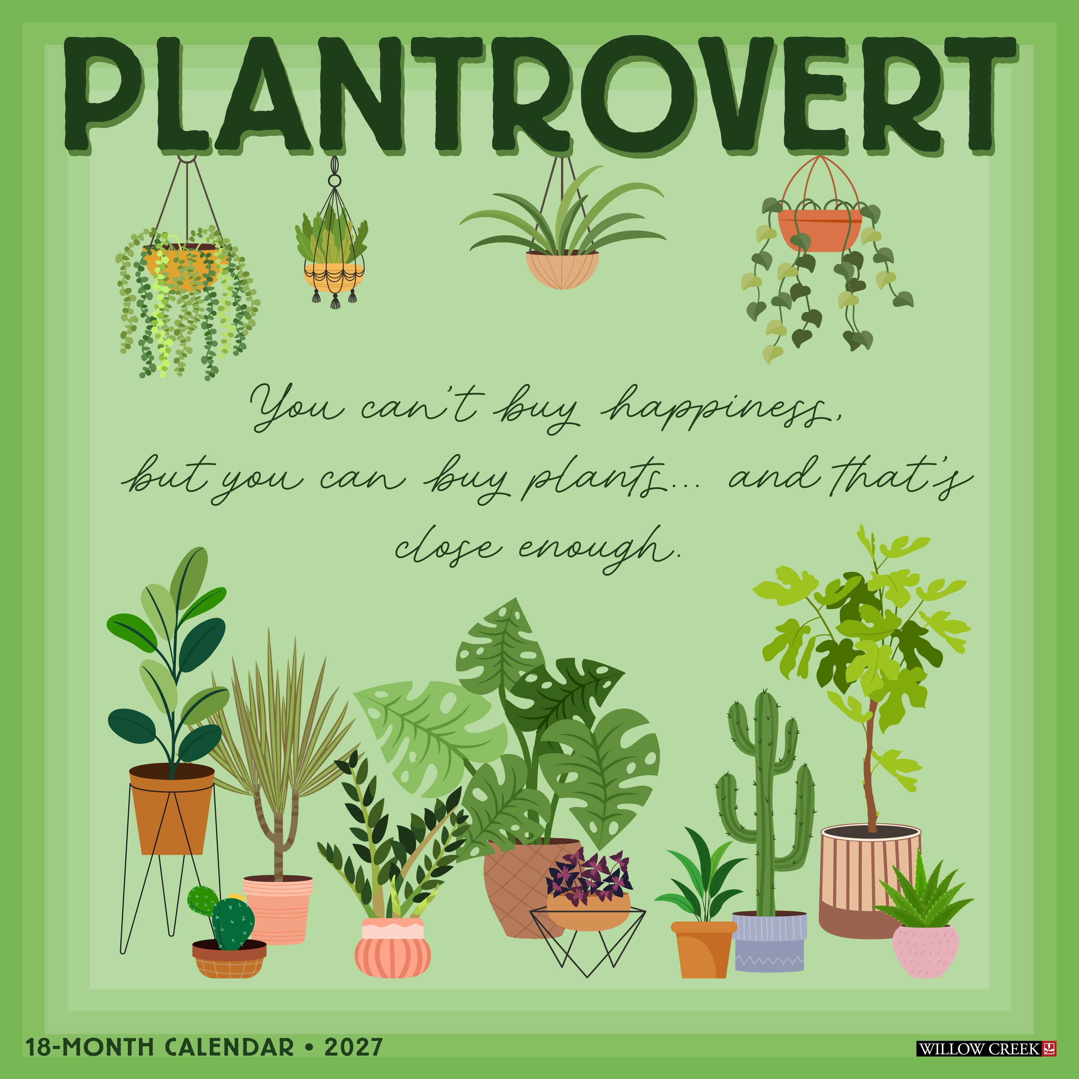 Willow Creek Press, Plantrovert 2027 Wall Calendar