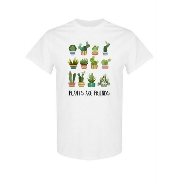 Plants Are Friends! T-Shirt Women -SPIdeals Designs, Female 3X-Large