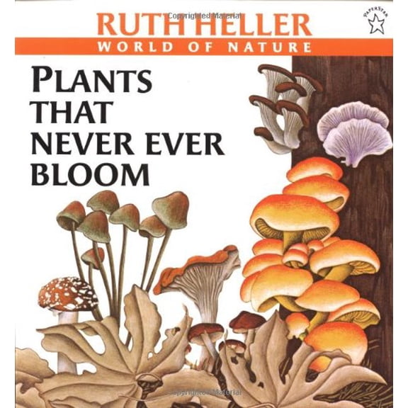 Pre-Owned Plants That Never Ever Bloom (Paperback) 9780698115583