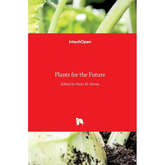 Plants for the Future (Hardcover)