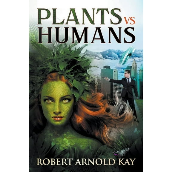 Plants vs Humans, (Paperback)