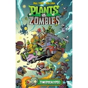 PAUL TOBIN Plants vs. Zombies: Plants vs. Zombies Volume 2: Timepocalypse (Series #2) (Hardcover)