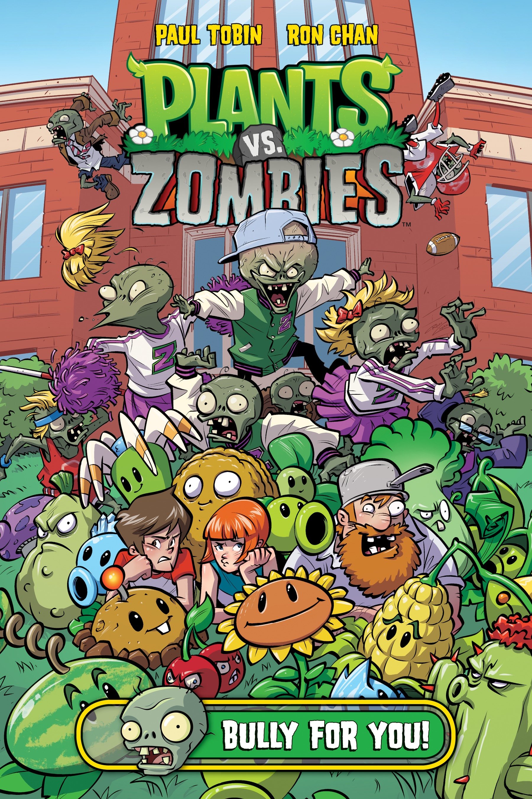 Plants vs. Zombies: Plants vs. Zombies Volume 3: Bully For You (Series #3) (Hardcover) - image 1 of 1