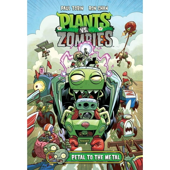 Plants vs. Zombies Plants vs. Zombies Volume 5: Petal to the Metal, Book 5, (Hardcover)