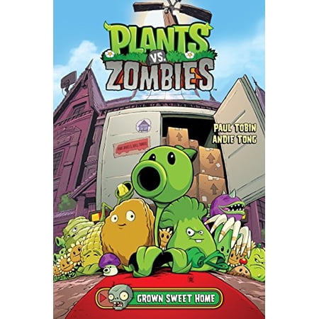 Plants vs. Zombies Volume 4: Grown Sweet Home by Paul Tobin (Hardcover) JUVENILE FICTION / Comics & Graphic Novels / Media Tie-In English