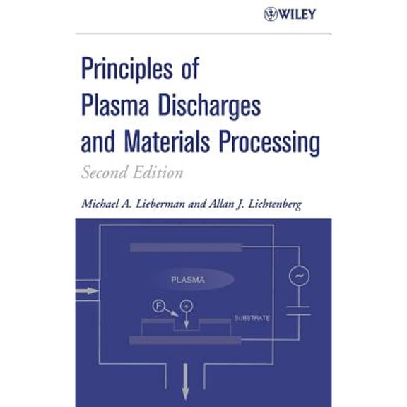 Pre-Owned Principles of Plasma Discharges and Materials Processing Hardcover